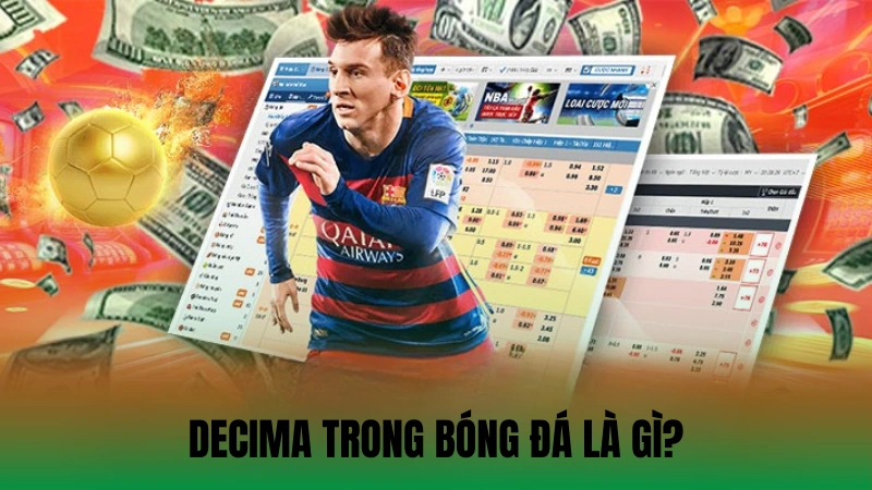 Decima Trong Bóng Đá Là Gì