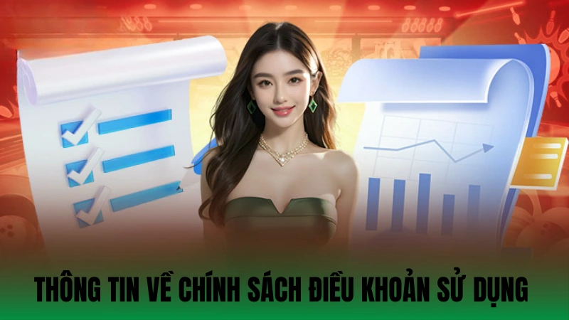 Thông tin về chính sách điều khoản sử dụng